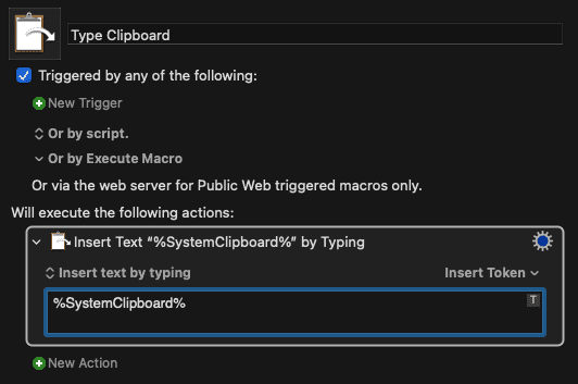 Keyboard maestro shortcut for typing your clipboard